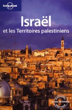 Guide touristique Israël et les territoires palestiniens