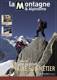 La montagne, métier ou passion ?