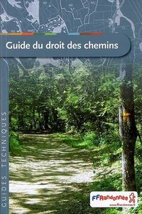 Le guide du droit des chemins