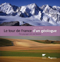 Le tour de France d'un Géologue